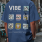 Vibe of the Day Oversized T-shirt