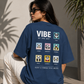 Vibe of the Day Women Oversized T-shirt