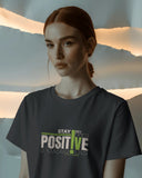 Stay Positive Regular T-Shirt
