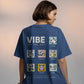 Vibe of the Day Women Oversized T-shirt