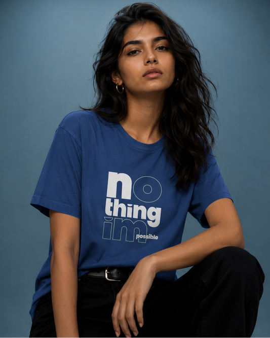 Nothing Impossible Regular T-Shirt