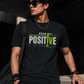 Stay Positive Classic T-Shirt